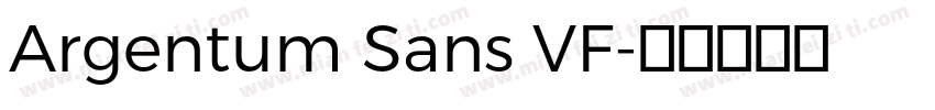 Argentum Sans VF字体转换